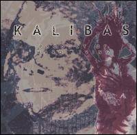 Kalibas : Product of Hard Living